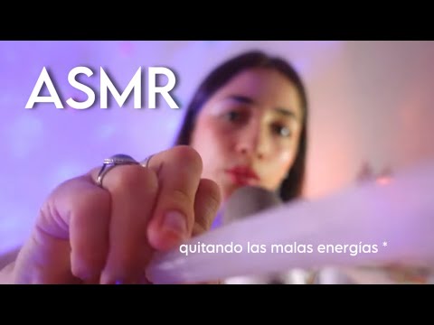 ASMR quitando todas tus malas energías y pensamientos negativos ✨