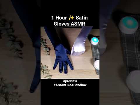 Sleepy Silky Satin Gloves ASMR #relax #asmrlikeasandbox #triggersforsleep #preview #asmr