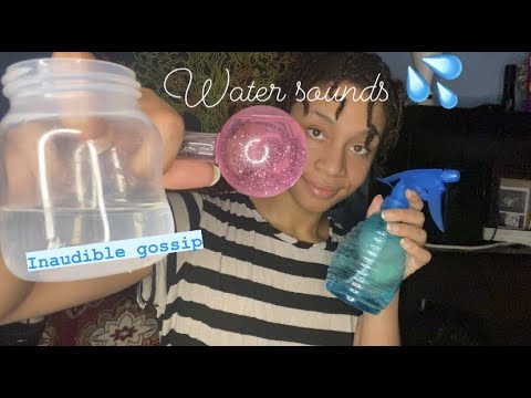 ASMR - Water Sounds & Inaudible Gossip (Reece)