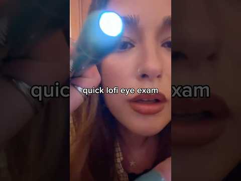 Quick eye exam (lofi) #lofiasmr #eyeexam #lighttriggers #fastandaggressive #asmr #fastasmr