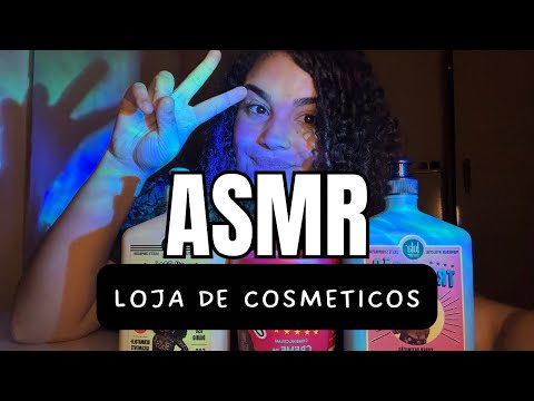 ASMR CASEIRO: LOJA DE COSMÉTICOS