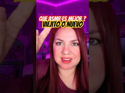 Cual es mejor? ASMR viejito o Nuevos? #asmr #shorts