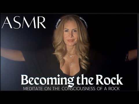 Becoming the Rock 🧘‍♀️ Meditate on the Consciousness of a Rock