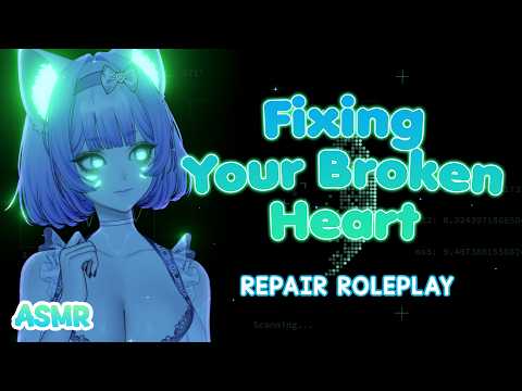 ASMR💔Fixing Your Broken Heart (Ratchet Clicking, Soft Spoken, Roleplay)