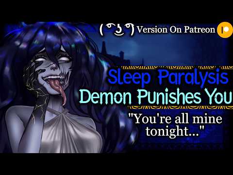 Yandere Sleep Paralysis Demon Forces Herself On Your Lap [Flirty] | Mommy Monster Girl ASMR Roleplay