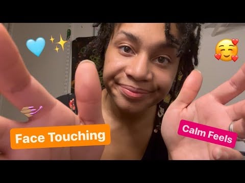 ASMR - Calming Face Touching & Hand Movements