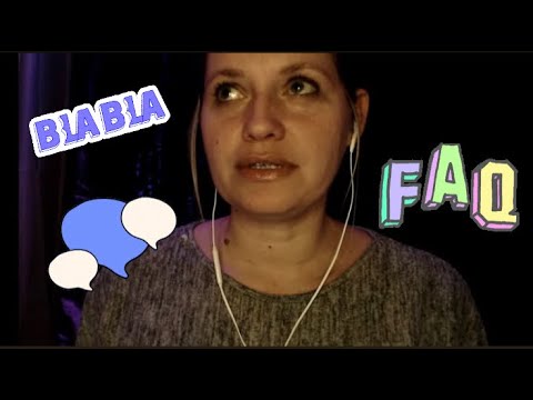 ASMR français FAQ blabla blabla 🗣