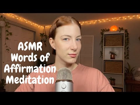 ASMR Words of Affirmation Meditation | Personal Attention | Visual Triggers
