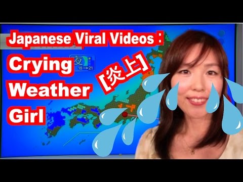 Crying Weather Girl (Japanese Viral Videos Explained) 号泣お天気お姉さん