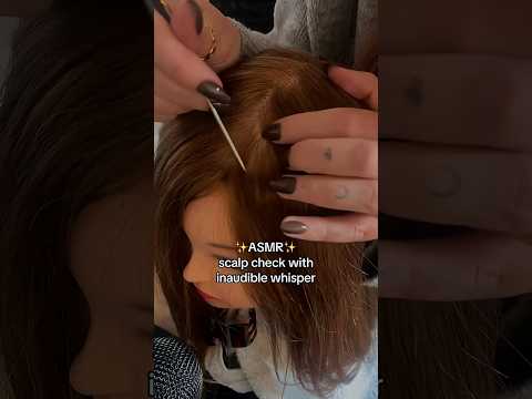 ASMR | scalp check with whisper #asmrscalp #hairasmr #asmr #asmrscalpcheck #asmrwhisper