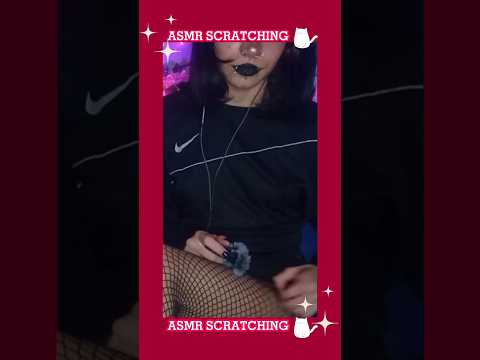 ASMR SCRATCHING meia arrastão #asmr #asmrsounds #asmrgirl #relax #asmrbrasil