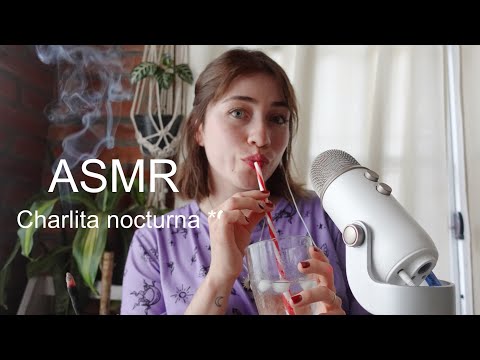 ASMR Charla nocturna 😴💤 muchos susurros relajantes 💤 #asmrenespañol