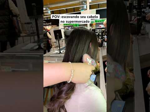 POV: escovando seu cabelo no supermercado #asmr #asmrsounds #asmrbrasil #humor