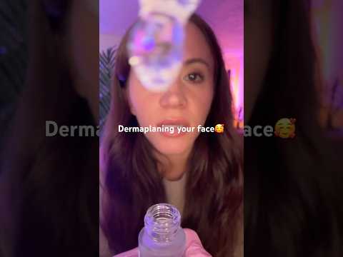 Dermaplaning Your Face #asmr