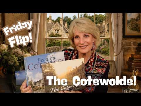 🍃 Friday Flip: A Journey Through England's Beautiful Cotswolds