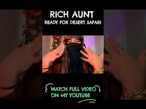 🐪desert safari 💄makeup by rich aunt asmr #aaasmr #relaxing #funnyvideo