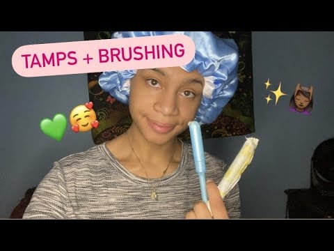 ASMR - Tampons and Brushing (Kasey)