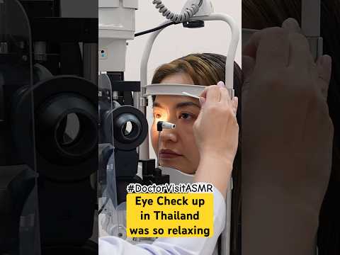 Eye Check-up in Thailand was so 𝐑𝐞𝐥𝐚𝐱𝐢𝐧𝐠 𝐀𝐒𝐌𝐑 (𝐮𝐧𝐢𝐧𝐭𝐞𝐧𝐭𝐢𝐨𝐧𝐚𝐥𝐥𝐲)
