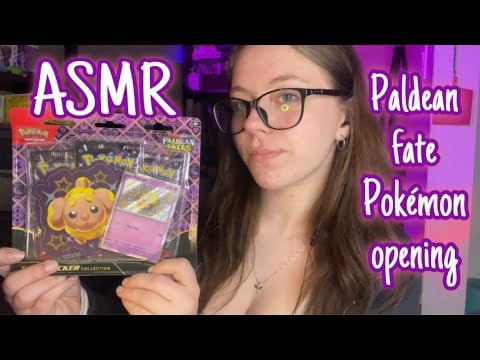 ASMR Paldean fate Pokémon card opening