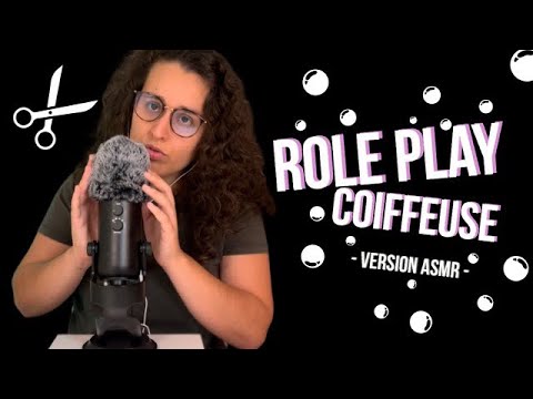 ASMR FR I ROLEPLAY COIFFURE 💇‍♂️ 💇‍♀️