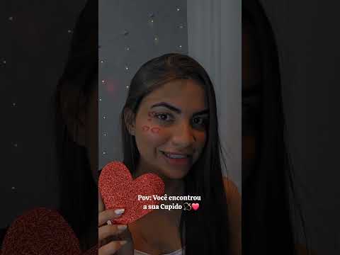 ASMR| VOCÊ ENCONTROU A SUA CUPIDO 🏹❤️ #asmr #asmrvideo #VIRAL #asmrsounds #viralvideo