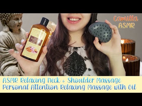 ASMR Relaxing Neck & Shoulder Massage Personal Attention Relaxing Massage with Oil