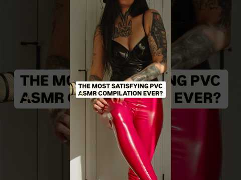 99% of People Relax Instantly to These PVC Sounds #asmr #latex