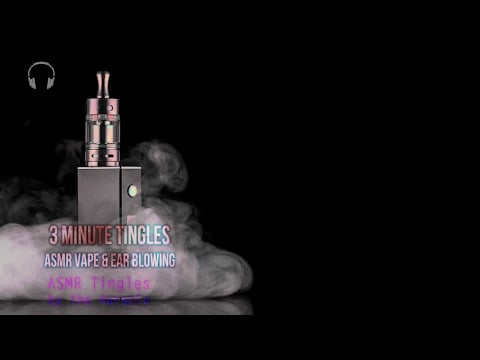 3 Minute Tingles [ASMR] ★  ASMR Vaping & mic ear blowing ★ [Binaural] [Layered] [Ad free]