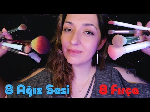 ASMR Türkçe | 8 FIRÇA ile 8 AĞIZ SESİ | Yüzünü Fırçalıyorum | Ağız Sesleri Derlemesi *Yoğun