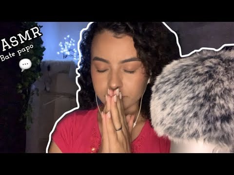 Asmr- BATE PAPO 💬 “ABRI” “MEU CORAÇÃO” 🥺. Como estou atualmente. 