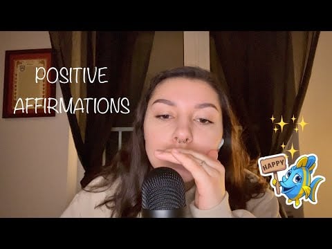 Whispered Mouth Sounds & Positive Affirmations For Relaxation