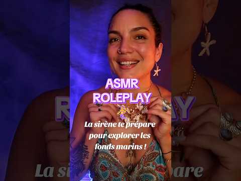 ASMR ROLEPLAY 🧜‍♀️ Sirène