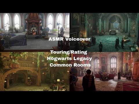 ASMR Voiceover — Touring/Rating Hogwarts Legacy Common Rooms