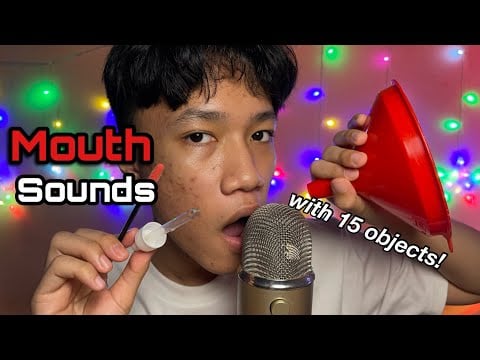 ASMR Mouth Sounds with Different Objects 
