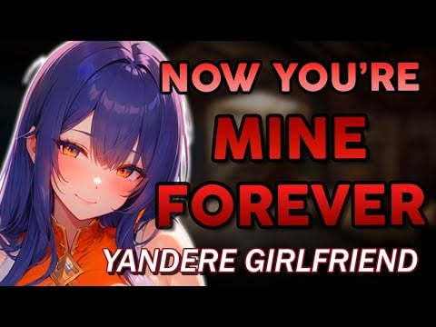 Sweet Yandere Girlfriend Kidnaps You ♡ [Willing] [Comforting] ASMR