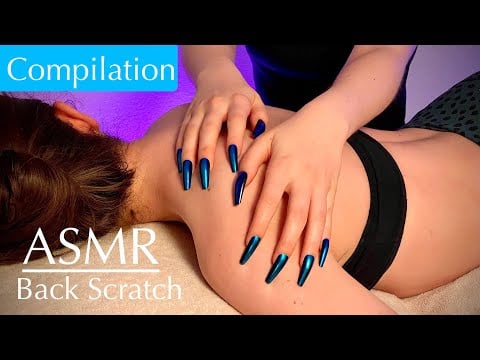 ASMR COMPILATION OF FAVORITES, Back and Arms Scratches, Nape and Neck Tingles, No Talking
