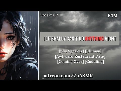 Awkward Date With Your Shy Crush [F4M] [Friends To Lovers] [Clumsy] [Sees Your Body] [ASMR Roleplay]