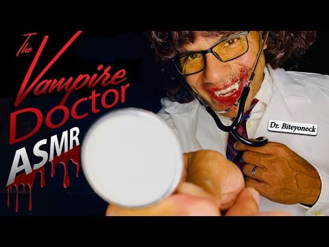 THE VAMPIRE DOCTOR ASMR role play