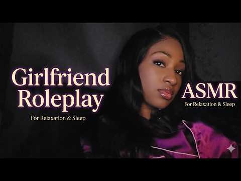 Girlfriend Roleplay ASMR | Personal Attention, Face Tracing, Hand Movemement, 💋 Mouth Sounds & more)