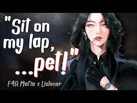 A Mafia Boss' Pet [Possessive & Dominant] [Hide and Seek] [F4A Asmr Roleplay]