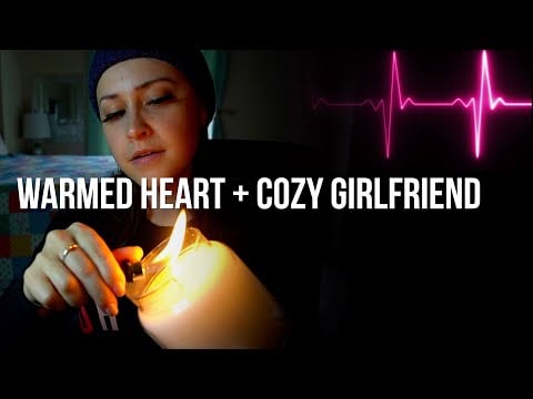 Irregular Female Heartbeat | Getting Warm & Cozy With Your Girlfriend On A Cold Day