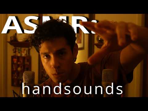 ASMR | handsounds + a chat