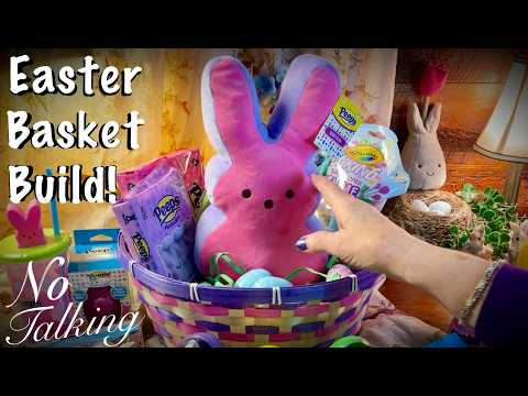 ASMR Easter Basket Build! (No talking version) Relaxing Spring Vibes!