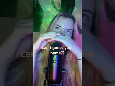 do you recognize these names… #asmr #names #interactive