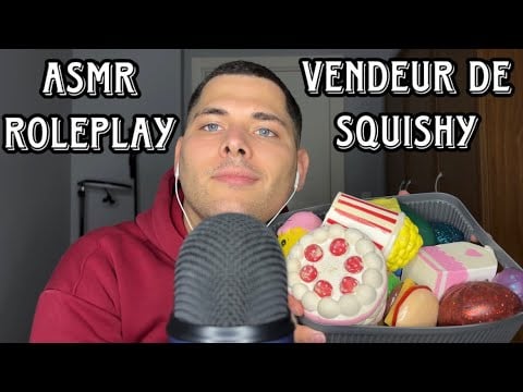 ASMR Français : ROLEPLAY VENDEUR DE SQUISHY 