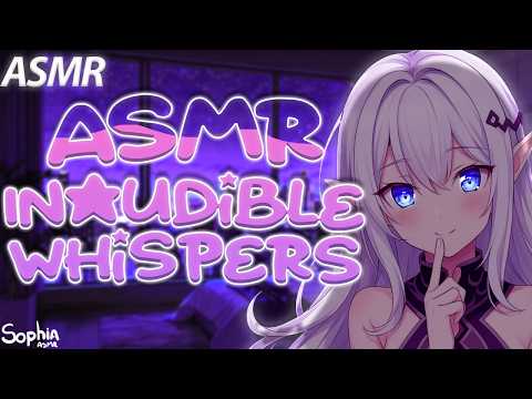 ASMR Inaudible Ear to Ear Whispers 🤫
