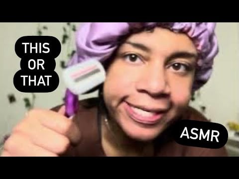 ASMR THIS OR THAT