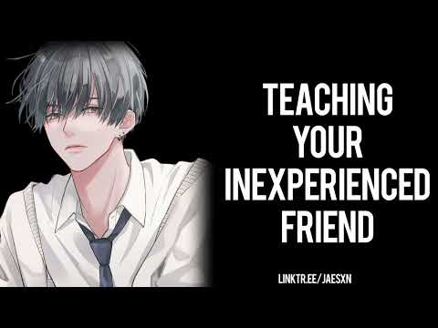Spicy! Teaching Your Best Friend How to Kiss [Friends to Lovers] Boyfriend ASMR