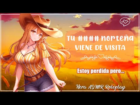 Roleplay asmr 🤠💋Seducción norteña y susurros encantadores💋🤠 Hera ASMR Roleplay ⛔Censurado⛔