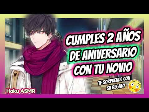 ASMR Rolplay - Cumples 2 años con tu novio - Haku ASMR